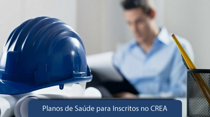 Planos de Saúde para Inscritos no CREA