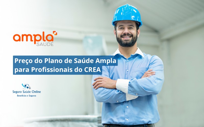 Plano de Saúde Ampla para Profissionais do CREA: Tabela de Preço e Rede