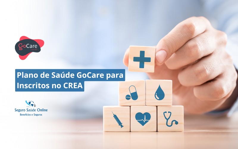 Plano de Saúde Go Care para Inscritos no CREA: Tabela de Preços e Rede Credenciada