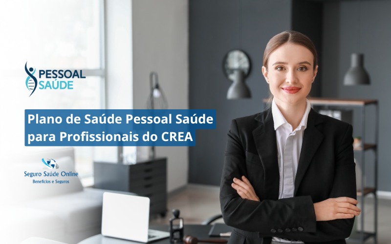 Plano de Saúde Pessoal Saúde para Profissionais do CREA
